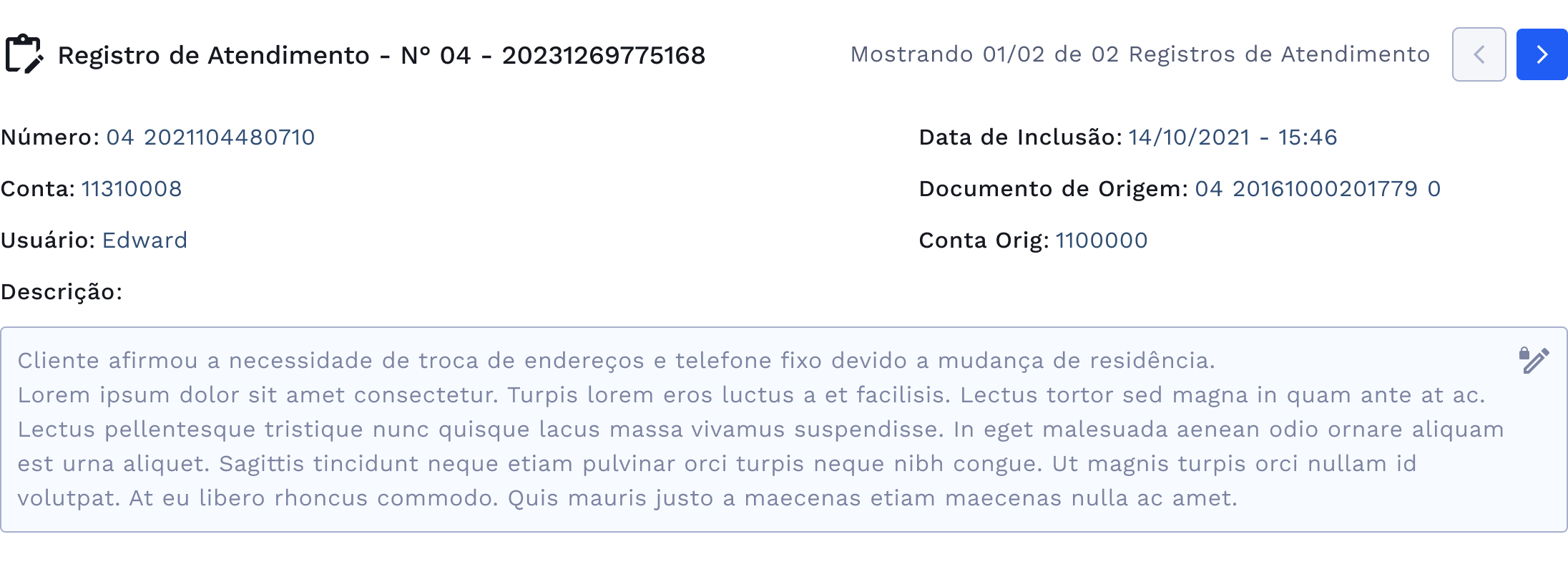 Dados Gerais do Registro de Atendimento vinculado a solicitação de serviço